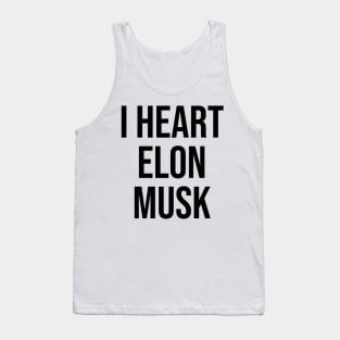 I heart Elon Musk Tank Top